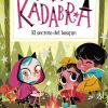 Anna Kadabra 7 - El secreto del bosque