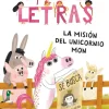 Aprende a leer en el país de las letras-La misión del unicornio Mon