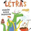 Aprende a leer en el país de las letras-Dragón busca profesión