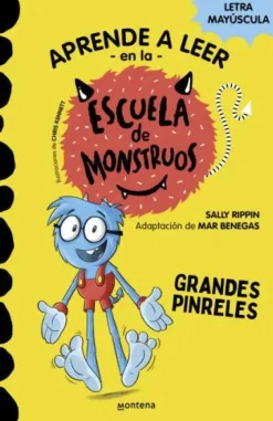 Aprender a leer en la Escuela de Monstruos 4 - Grandes Pinreles