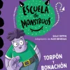 Aprender a leer en la Escuela de Monstruos 9 - Torpón y Bonachón
