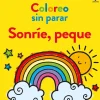 Coloreo sin parar Sonríe peque