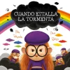 Cuando estalla la tormenta