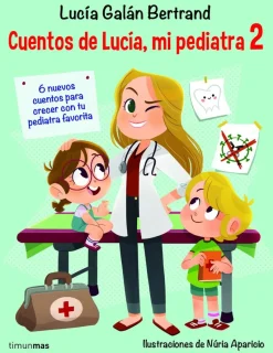 Cuentos de Lucía mi pediatra 2