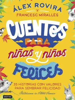 Cuentos para niñas y niños felices