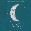 De la cuna a la luna · Luna