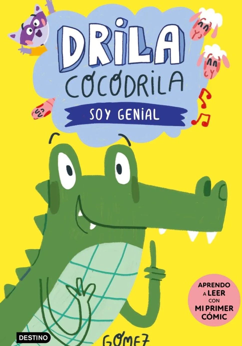 Drila Cocodrila 2 - Soy Genial