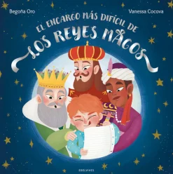 El encargo mas difícil de los Reyes Magos