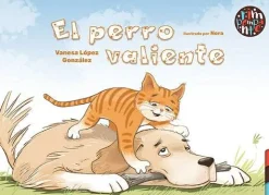 El Perro Valiente