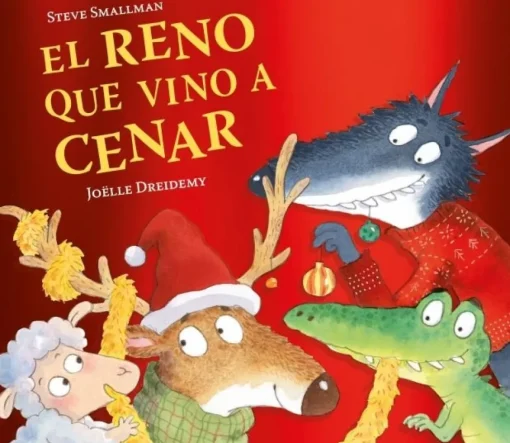 El reno que vino a cenar