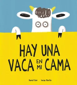 Hay una vaca en mi cama