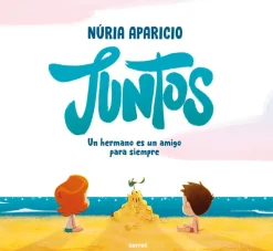 Juntos: Un hermano es un amigo para siempre