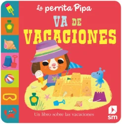 La perrita Pipa va de vacaciones