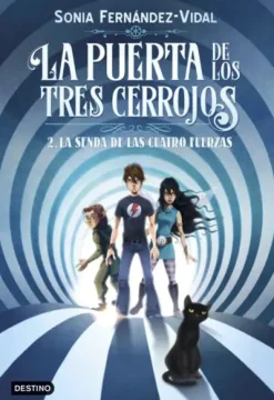 La puerta de los tres cerrojos 2-La senda de las cuatro puertas