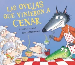 Las ovejas que vinieron a cenar