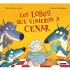 Los lobos que vinieron a cenar
