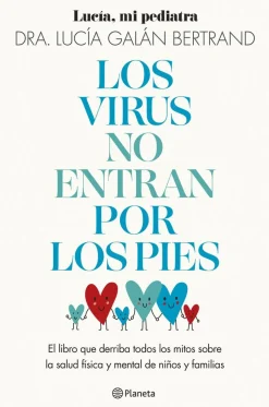 Los virus no entran por los pies