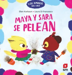 Maya y Sara se pelean