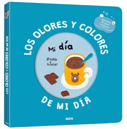 Mi libro de olores y colores · Los Olores y Colores de Mi Día