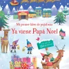 Mi primer libro de pegatinas · Ya viene Papá Noel