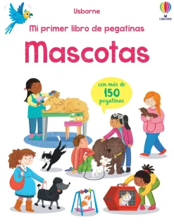 Mi primer libro de pegatinas · Mascotas