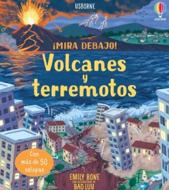 ¡Mira Debajo! Volcanes y Terremotos