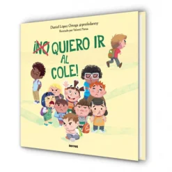 ¡(No) quiero ir al cole!
