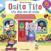 Osito Tito · Un día en el cole