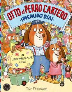Otto el perro cartero. ¡Menudo día!