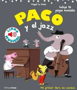 Paco y el jazz. Libro musical