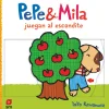Pepe & Mila juegan al escondite