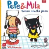 Pepe & Mila tienen mucha prisa