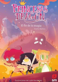 Princesas Dragon 10 - El fin de la magia