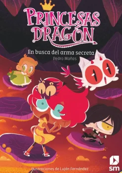 Princesas Dragon 13 - En busca del arma secreta