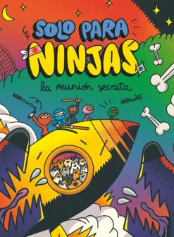 Solo para Ninjas 7 · La reunión secreta
