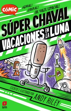 Super Chaval-Vacaciones en la luna