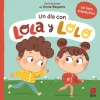 Un día con Lola y Lolo