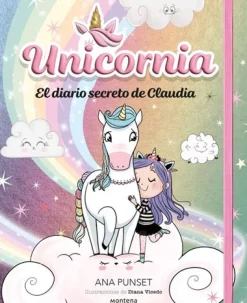 Unicornia · El diario secreto de Claudia