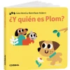¿Y quién es Plom?
